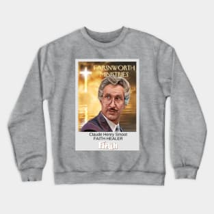 FLETCH - CLAUDE HENRY SMOOT Crewneck Sweatshirt